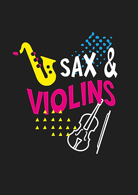 Sax Violins Fun Musician