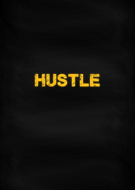 Hustle Motivation Word