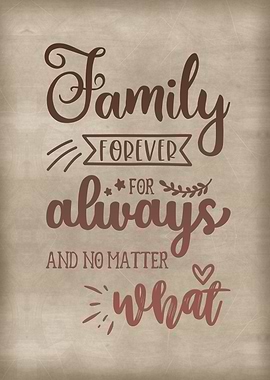 Family forever always