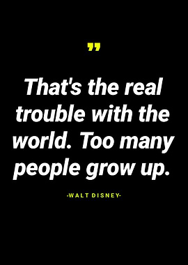 Walt Disney Quotes