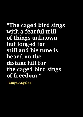 Maya Angelou quotes
