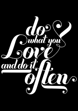 Do What You LOve