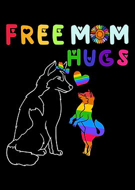 Free Mom Hugs Dog LGBT