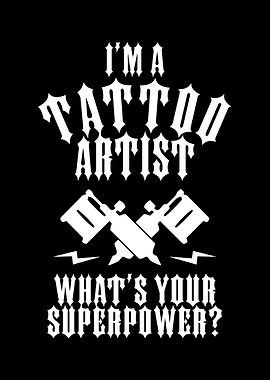 Tattoo Artist Superpower