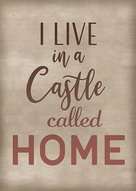 I live in a castle called