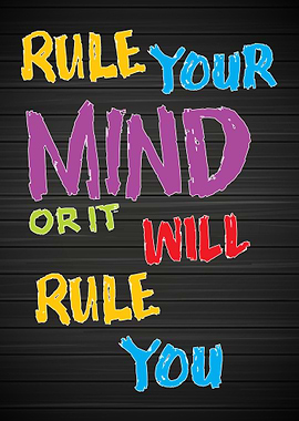 Rule Your mind