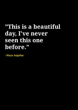 Maya Angelou quotes