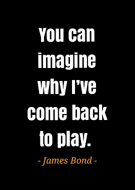 quote James Bond