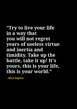 Maya Angelou quotes