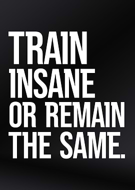 Train Insane Motivational
