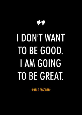 Pablo Escobar quotes