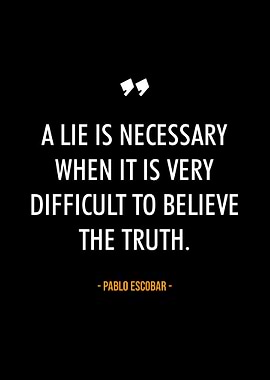 Pablo Escobar quotes