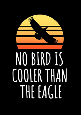 No Bird Is Cooler Than The