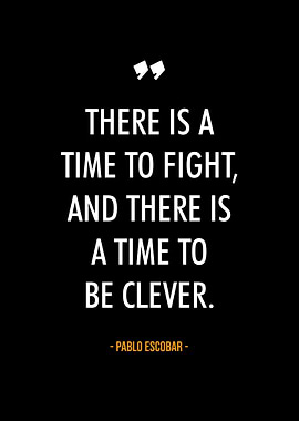 Pablo Escobar quotes