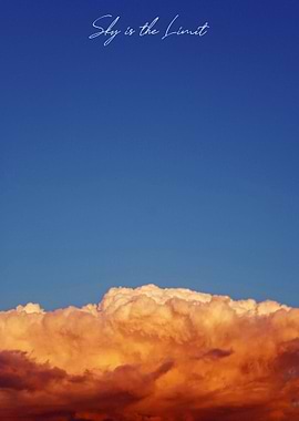 The Sky is The Limit