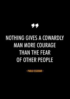 Pablo Escobar quotes