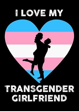 Transgender Girlfriend