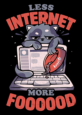 Less Internet More Food