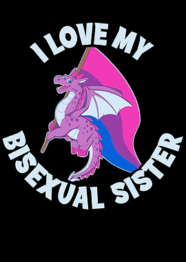 I Love My Bisexual Sister