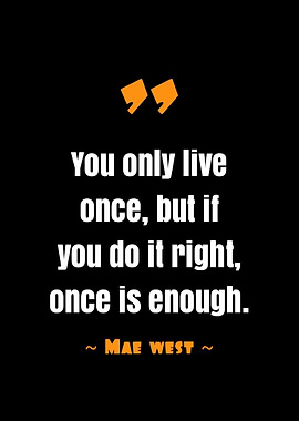 quote Mae west