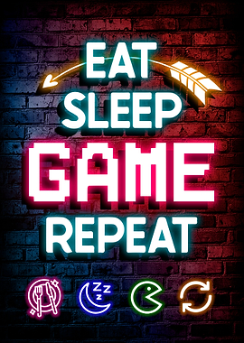 Eat Sleep Game Repeat