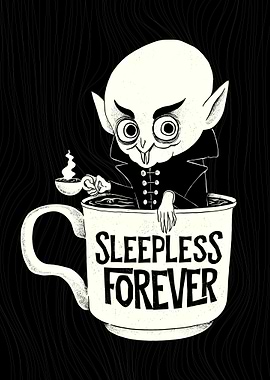 Sleepless forever
