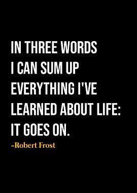 Robert Frost Quote