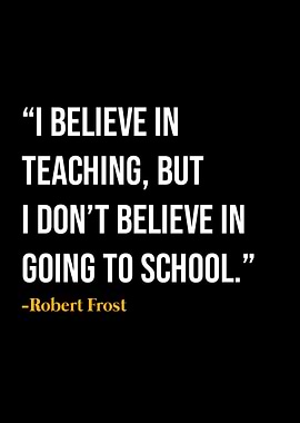Robert Frost Quote