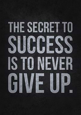 Success To Never Give Up