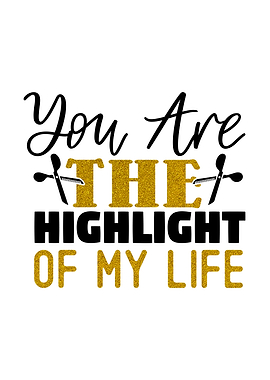 The highlight of my life