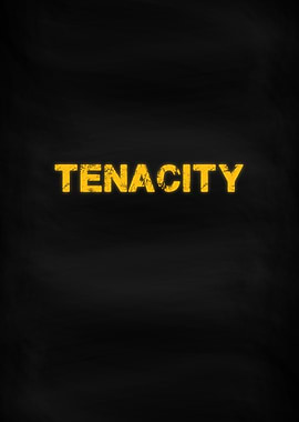 Tenacity Motivation Word