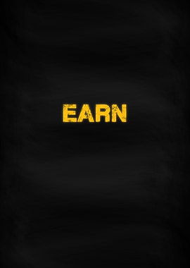 Earn Motivation Word