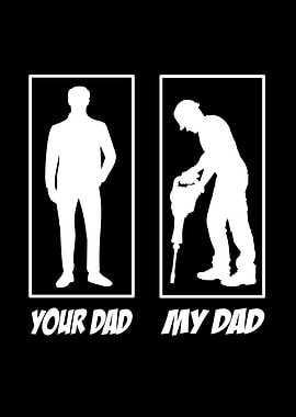 Your Dad My Dad