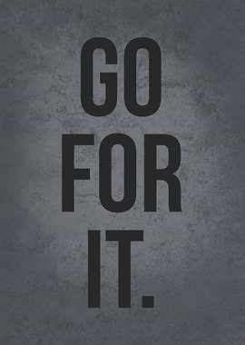 Go For It