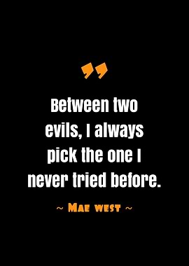 quote Mae west