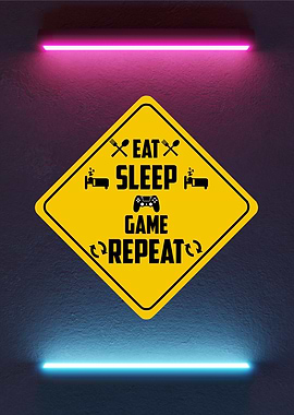 Eat Sleep Game Repeat
