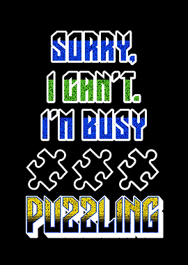 Jigsaw Puzzling Quote