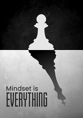mindset is everything