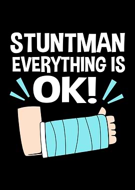 Broken Arm Stuntman