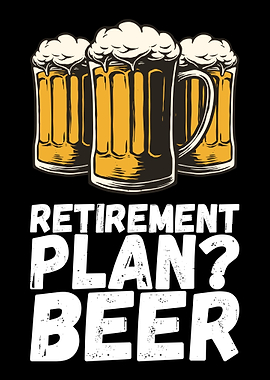Retirement plan beer
