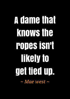 quote Mae west