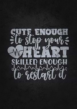 Cute Enough To Stop Heart