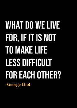George Eliot Quote