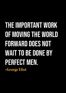 George Eliot Quote