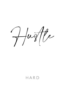 Hustle Hard Motivation