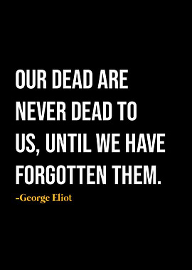 George Eliot Quote