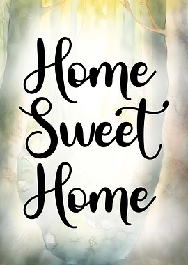 Home Sweet Home