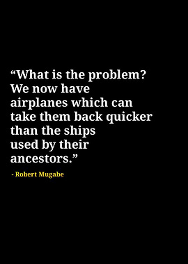 Robert Mugabe quotes