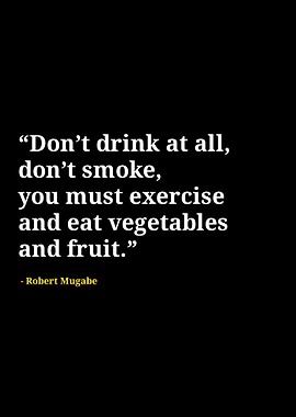 Robert Mugabe quotes