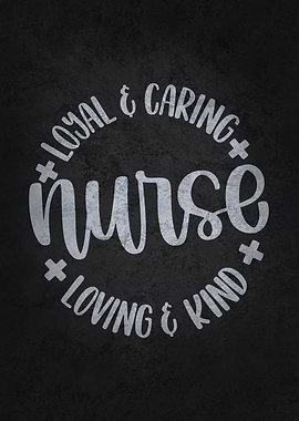 Loyal Caring Nurse